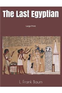 The Last Egyptian
