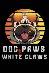Dog Paws & White Claws