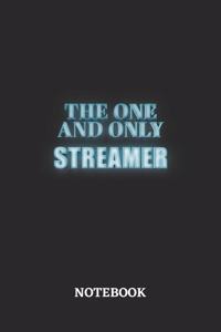 The One And Only Streamer Notebook
