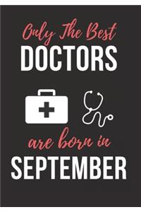 Only the Best Doctors Are Born in September
