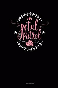 Petal Patrol