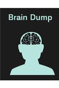 Brain Dump