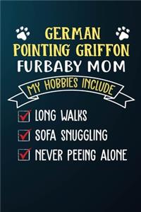 German Pointing Griffon Furbaby Mom