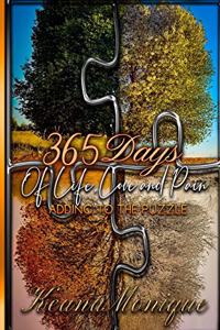 365 Days of Life, Love & Pain