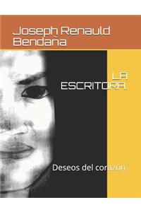 La Escritora.: Deseos del Coraz