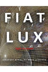 Fiat Lux