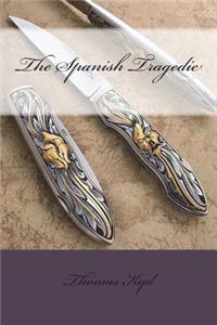 The Spanish Tragedie