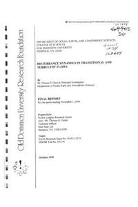 Disturbance Dynamics in Transitional and Turbulent Flows