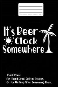 It's Beer O'Clock Somewhere