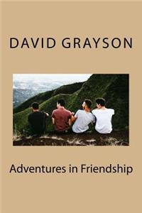 Adventures in Friendship