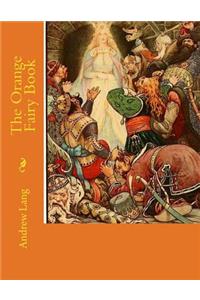 The Orange Fairy Book: Large Print