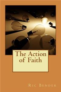 Action of Faith: A Faith Seen By Jesus