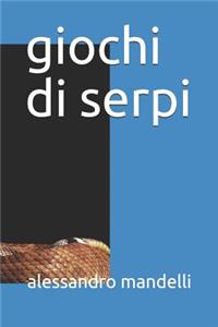 giochi di serpi