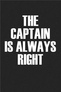 The Captain Is Always Right