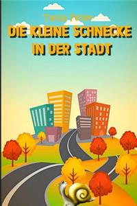 kleine Schnecke in der Stadt