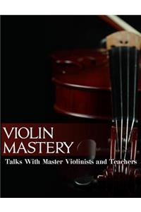 Violin Mastery