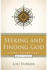 Seeking and Finding God