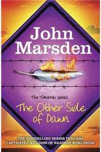 Tomorrow Series: The Other Side of Dawn