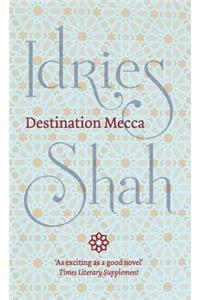 Destination Mecca