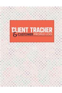 Client Tracker & Customer Profile Log