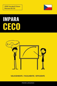 Impara il Ceco - Velocemente / Facilmente / Efficiente