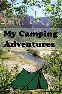 My Camping Adventures