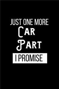Just One More Car Part I Promise