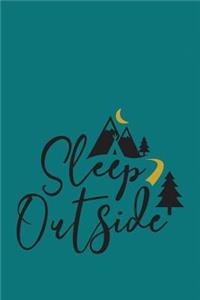 Sleep Outside