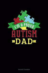 I Am a Proud Autism Dad