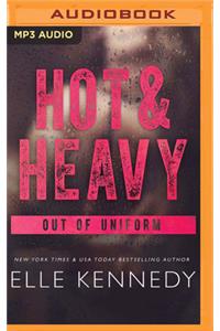 Hot & Heavy