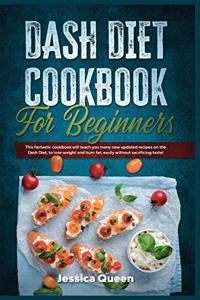 Dash Diet Cookbook for Beginners