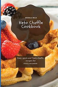 Keto Chaffle Cookbook
