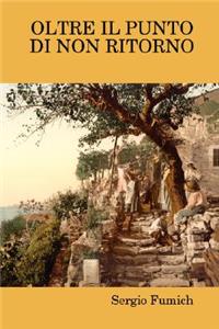 Oltre il punto di non ritorno