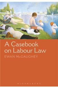 Casebook on Labour Law