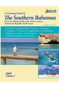 A Cruising Guide to the Southern Bahamas