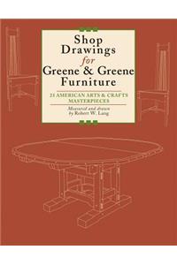 Shop Drawings for Greene & Greene Furniture