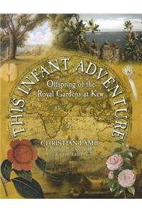 This Infant Adventure
