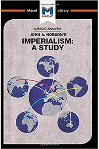Analysis of John A. Hobson's Imperialism