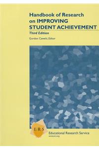 Handbook of Research on Improving Student Achievement