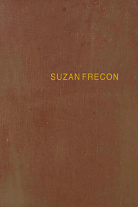 Suzan Frecon: Paintings