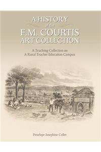 History of the F. M. Courtis Art Collection