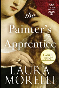 Painter's Apprentice: A Novel of 16th-Century Venice