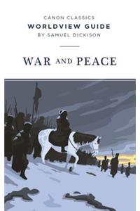 Worldview Guide for War and Peace