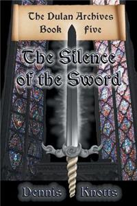 Silence of the Sword
