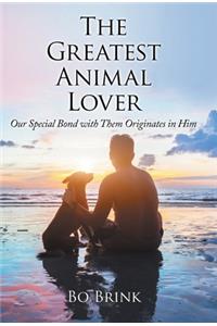 Greatest Animal Lover