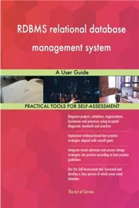 RDBMS relational database management system: A User Guide