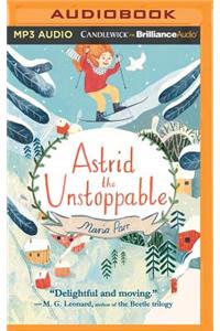 Astrid the Unstoppable