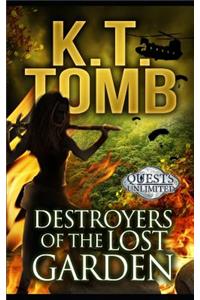 Destroyers of the Lost Garden