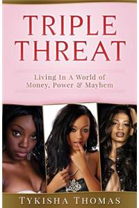 Triple Threat