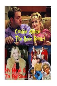 Caroline Aherne - The Royal Family! Mrs Merton & The Fast Show!